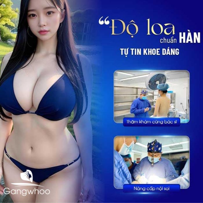 TMV Gangwhoo - Địa chỉ thẩm mỹ uy tín thực hiện nâng ngực.