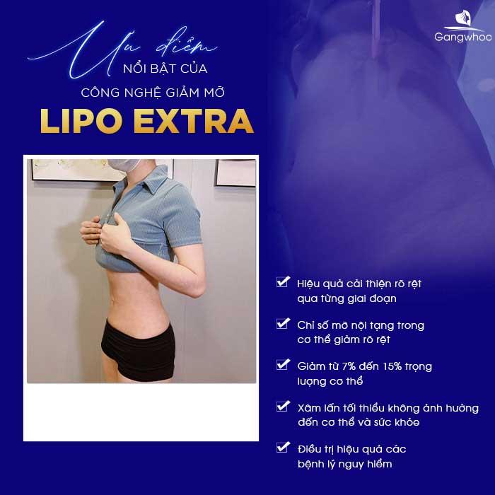 1 liệu trình Lipo Extra mang đến 5 tác động vượt trội
