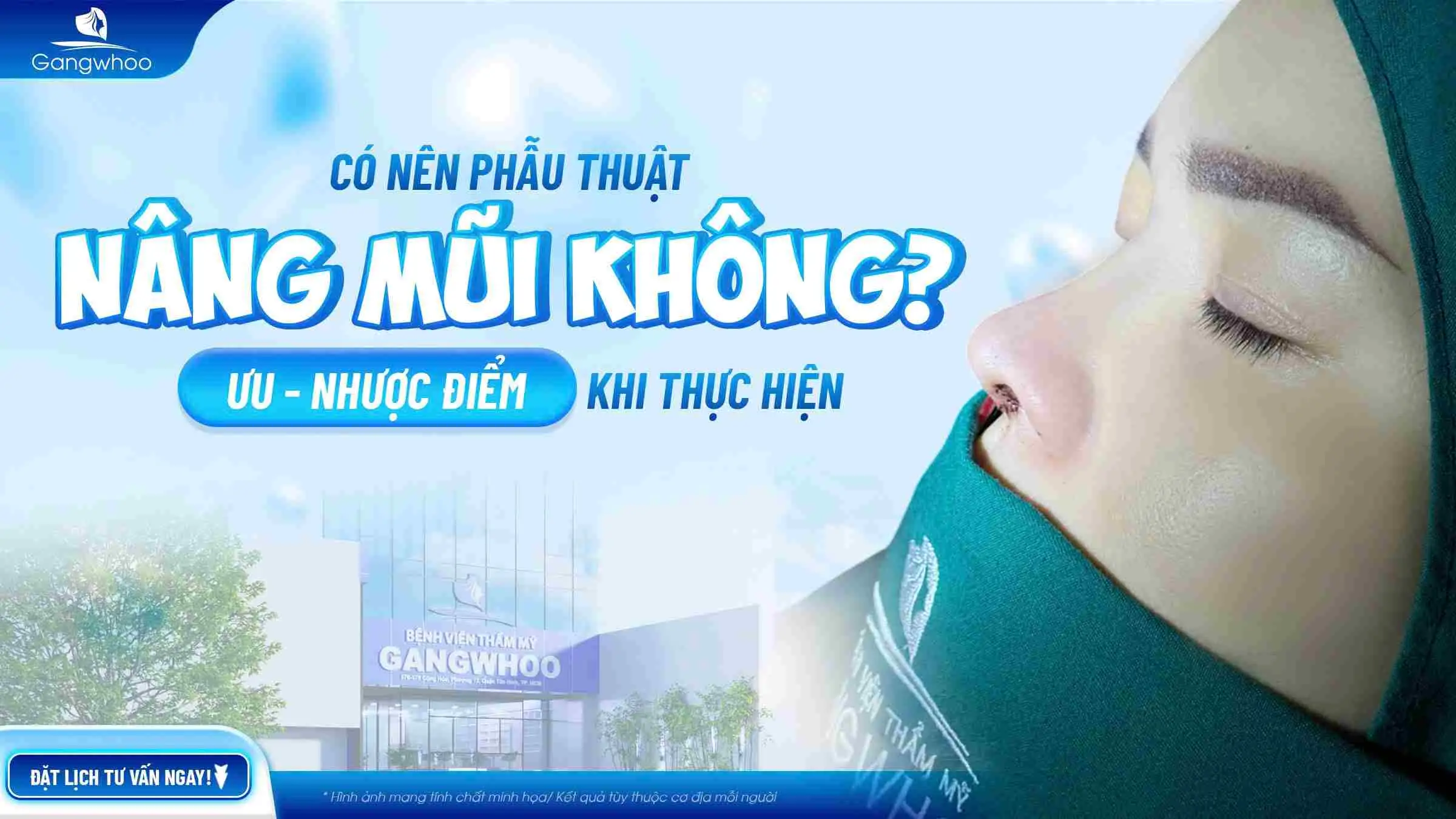 Có Nên Nâng Mũi Không? Ưu – Nhược Điểm Khi Thực Hiện Nâng Mũi