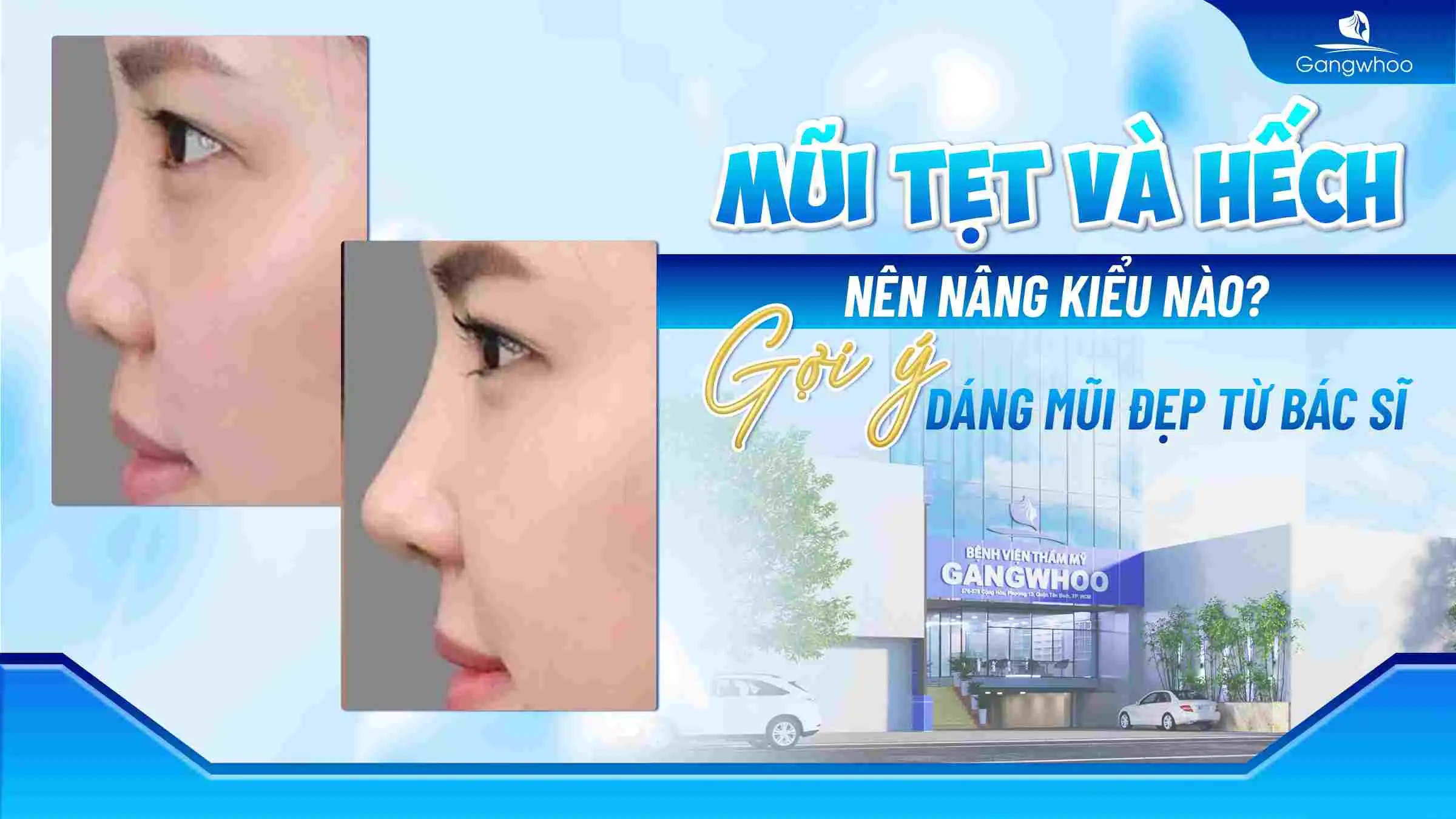Mũi Tẹt Và Hếch Nên Nâng Kiểu Nào? Gợi Ý Dáng Mũi Đẹp Từ Bác Sĩ