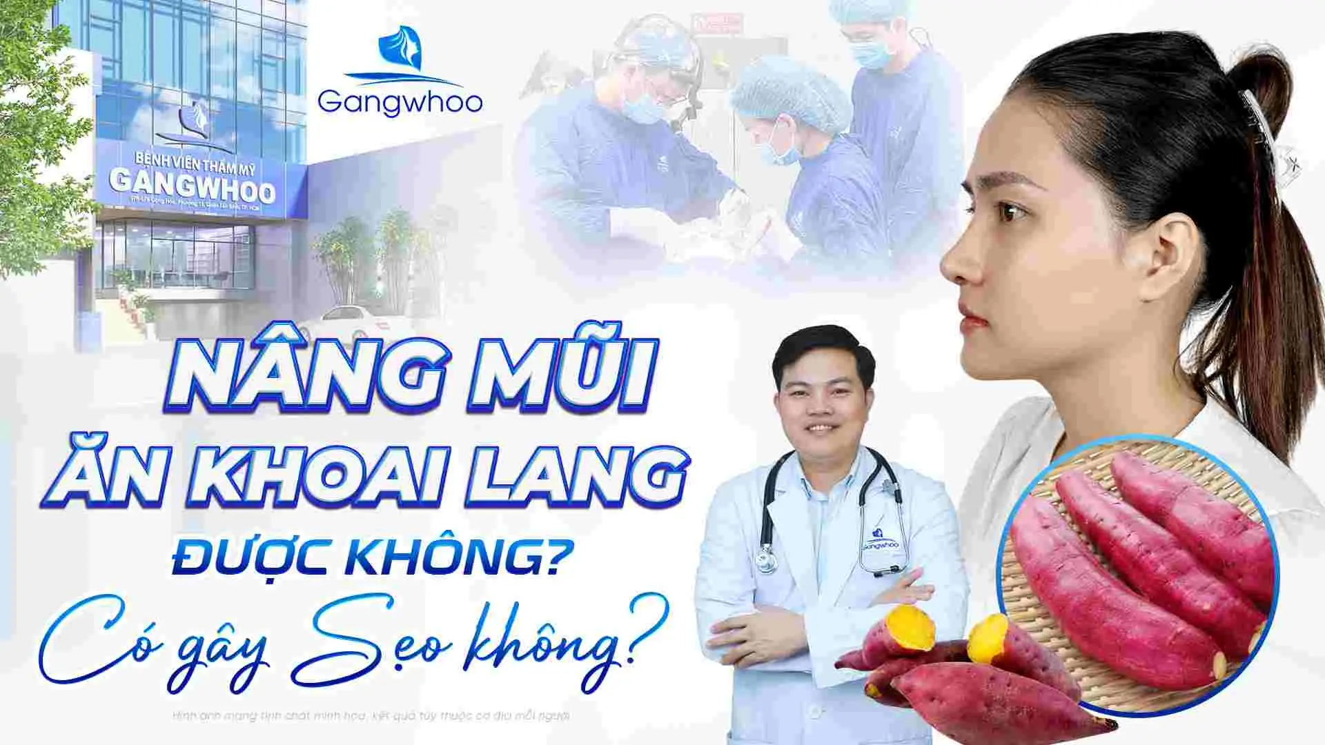 Nâng Mũi Ăn Khoai Lang Được Không? Có Gây Sẹo Không?