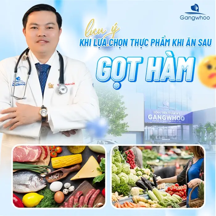 Lưu ý khi lựa chọn thực phẩm khi ăn sau gọt hàm