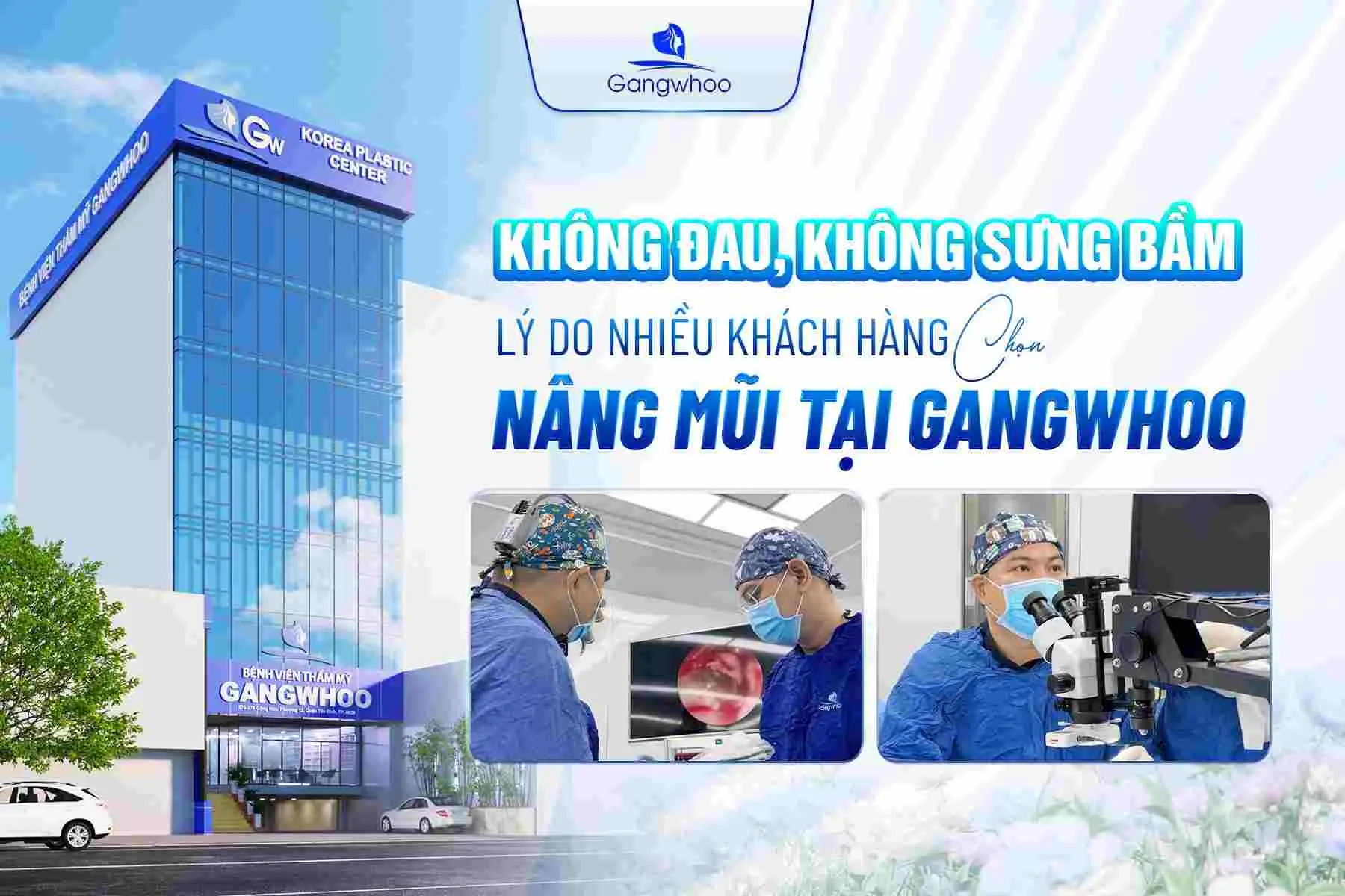 Nâng mũi tại Gangwhoo với công nghệ hiện đại giúp mũi nhanh lành hơn